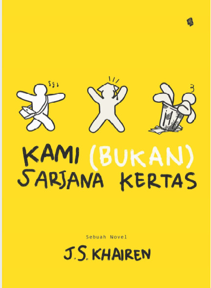 Kami Bukan Sarjana Kertas